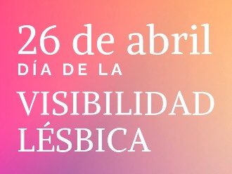 DÍA DE LA VISIBILIDAD LÉSBICA